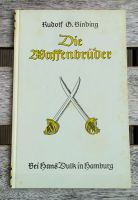 Rudolf G. Binding: Die Waffenbrüder Dresden - Neustadt Vorschau