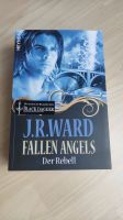 Fallen Angels 3 - Der Rebell - J.R. Ward Bayern - Gerbrunn Vorschau