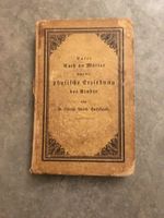 Hufeland, physische Erziehung der Kinder, 1830 Essen - Rellinghausen Vorschau