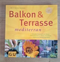 Gartenbuch Balkon und Terrasse mediterran Saarland - Blieskastel Vorschau