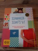 Schwangerschafts 1x1 GU Schwangerschaftsbuch Hebammenwissen Bayern - Heidenheim Mittelfr Vorschau