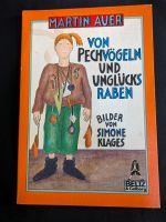 Martin Auer: Von Pechvögeln und Unglücksraben Hannover - Mitte Vorschau