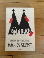 Kölnbuch mach es selbst Köln Basteln Baden-Württemberg - Bruchsal Vorschau