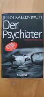 John Katzenbach - Der Psychiater Bayern - Pfaffenhofen a. d. Roth Vorschau