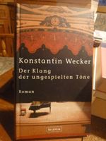 Konstantin Wecker Der Klang der ungespielten Töne Hardcover Hessen - Schlangenbad Vorschau