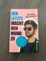 Der letzte macht den Mund zu Buch Michael Buchinger Bayern - Teunz Vorschau