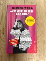 Alexandra Zykonov / Was wollt ihr denn noch alles? / Hardcover Niedersachsen - Salzhausen Vorschau