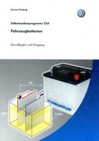 VW-Selbstudienprogramm 234: Fahrzeugbatterien - Grundl. u. Umgang Niedersachsen - Osnabrück Vorschau