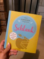Buch „Schlank“ Rheinland-Pfalz - Ludwigshafen Vorschau