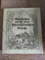 Kochbuch Alte Westfälische Küche Nordrhein-Westfalen - Lemgo Vorschau