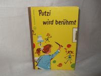 Altes Kinder-Buch:      „Putzi wird berühmt“ mit Makel Hessen - Pohlheim Vorschau