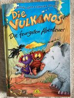 Buch~ Die Vulkanos-Die feurigsten Abenteuer Hessen - Hessisch Lichtenau Vorschau