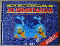 3D Phantasien Neue Faszinierende Illusionsbilder, 46 Motive für Rheinland-Pfalz - Neustadt an der Weinstraße Vorschau