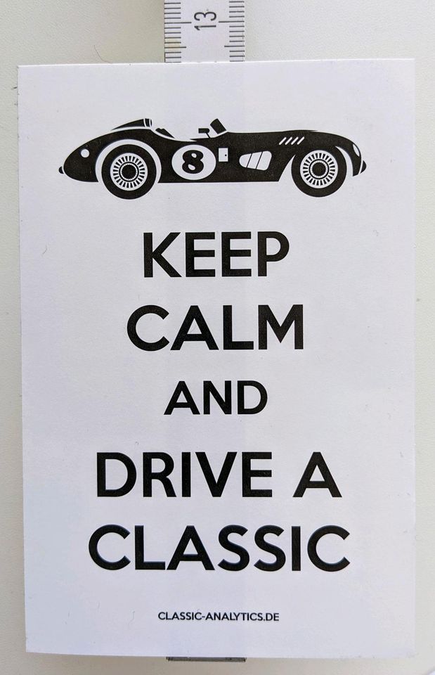 Keep calm and drive a classic - Aufkleber Sticker in Essen