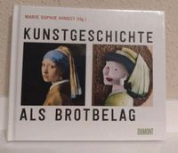 Buch Kunstgeschichte als Brotbelag DUMONT Neu OVP Bayern - Zusmarshausen Vorschau