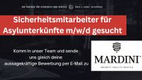 Sicherheitsmitarbeiter für Asylunterkünfte (m/w/d) in und um MUC Bayern - Pullach im Isartal Vorschau