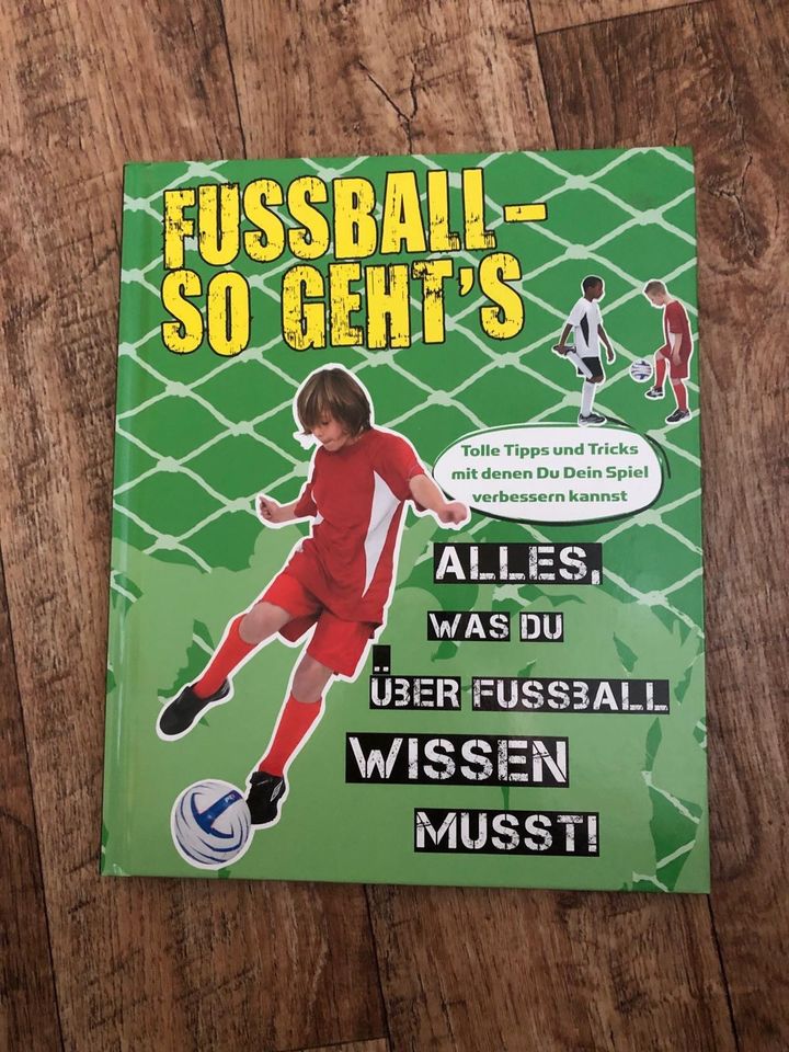 Fussball so geht‘s - Buch - Versandkostenfrei in Berlin