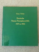 Rothe, Deutsche Ozean-Passagierschiffe 1896-1918. 3-344-00164-7 Niedersachsen - Börger Vorschau