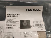 Festool ENS-SRM 45 LHS 225 5 stück Hessen - Gedern Vorschau