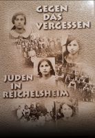 Gegen das Vergessen: Juden in Reichelsheim Hartcover| neu Hessen - Groß-Zimmern Vorschau