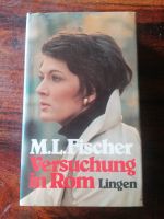 BUCH - Versuchung in Rom - M.L. Fischer - gebunden Nordrhein-Westfalen - Euskirchen Vorschau