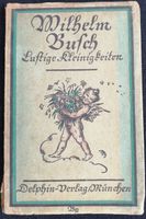 Wilhelm Busch - Lustige Kleinigkeiten. Illustriert, von 1919! Baden-Württemberg - Winnenden Vorschau