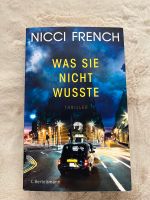 Was Sie nicht wusste Thriller von Nicci French Köln - Porz Vorschau
