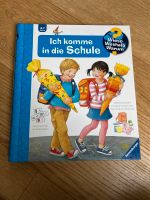 Wieso Weshalb Warum 4-7 Jahre „Ich komme in die Schule“ Bayern - Unterhaching Vorschau