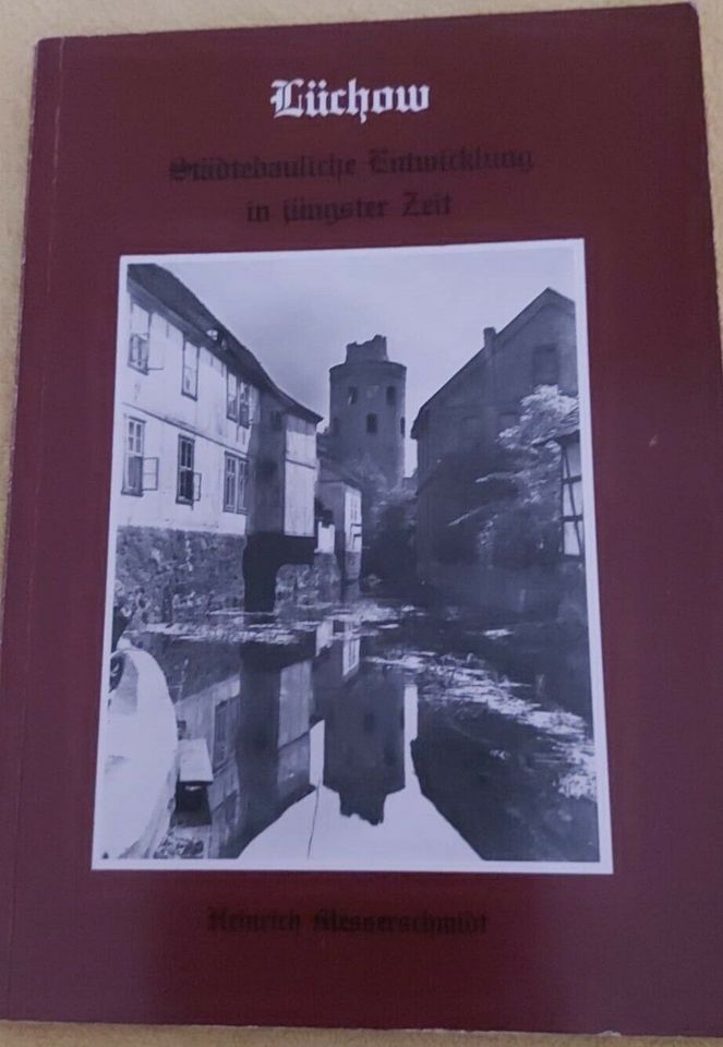 Lüchow, Städtebauliche Entwicklung 1983 in Gorleben