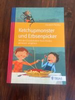 Ketchupmonster und Erbsenpicker Buch Ernährung Schwerin - Neumühle- Sacktannen Vorschau