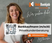 Bankkaufmann (m/w/d) für die Privatkundenberatung Sachsen - Chemnitz Vorschau