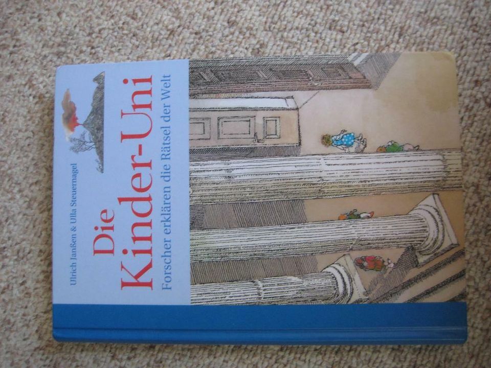 Die Kinder-Uni Forscher erklären die Rätsel der Welt, Buch in Eckernförde