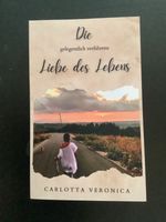 Die gelegentlich verfahrene Liebe des Lebens Carlotta Veronica Bayern - Samerberg Vorschau