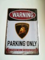 Blechschild 30x20cm Lamborghini parking only Garage Parkplatz Niedersachsen - Leer (Ostfriesland) Vorschau