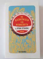 J. Ryan Stradal: „Die Bierkönigin von Minnesota“ Hessen - Sinn Vorschau