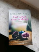 Joyce Maynard: Das Leben einer anderen Saarland - Wadgassen Vorschau