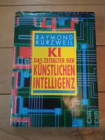 R. Kurzwell KI Das Zeitalter der künstlichen Intelligenz ChatGPT Rheinland-Pfalz - Heuchelheim-Klingen Vorschau
