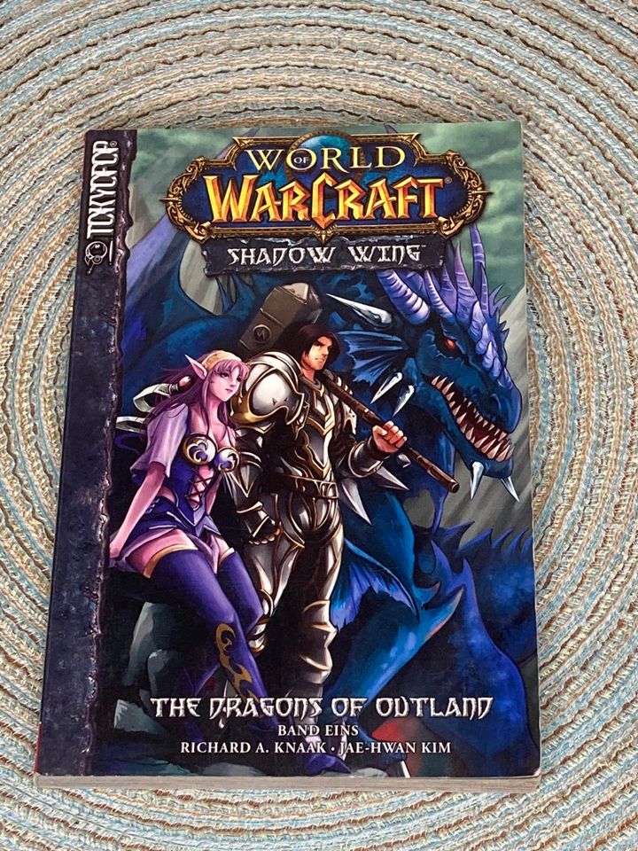 World of WarCraft: Shadow Wing, 1: The Dragons of Outland in Königstein / Sächsische Schweiz