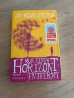 Lori Nelson Spielman Nur einen Horizont entfernt Hessen - Gießen Vorschau