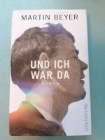 Martin Beyer: Und ich war da Rheinland-Pfalz - Landau in der Pfalz Vorschau