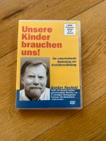 Gordon Neufeld unsere Kinder brauchen uns DVD Nordrhein-Westfalen - Detmold Vorschau