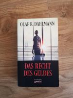 Olaf R. Dahlmann das Recht des Geldes Roman 9783894254674 Baden-Württemberg - Heidelberg Vorschau