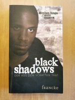 Black Shadows - Taschenbuch von Stephen Lungu & Anne Coomes Hessen - Kassel Vorschau