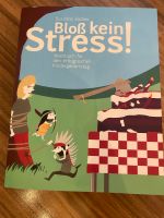 Bloß kein Stress! Ideenbuch Kindergeburtstag Eimsbüttel - Hamburg Schnelsen Vorschau