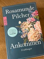 Rosamunde Pilcher ANKOMMEN Erzählungen Bayern - Gundremmingen Vorschau