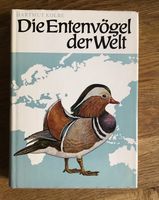 Die Entenvögel der Welt Leinen gebunden Kolbe Ornithologie Ente Schwerin - Schelfstadt Vorschau