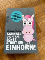 Buch „Schnall dich an, sonst stirbt ein Einhorn“ Bayern - Rimpar Vorschau