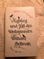 Roman „Aufstieg und Fall des Wollspinners William Bellman“ Wuppertal - Barmen Vorschau