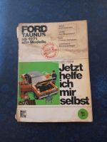 Ford Taunus ab Baujahr 71 alle Modelle Oldtimer Fans Gröpelingen - Oslebshausen Vorschau