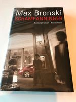 Buch Max Bronski – Schampanninger Baden-Württemberg - Altbach Vorschau